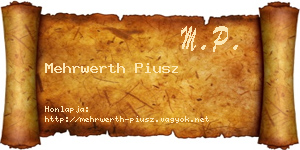 Mehrwerth Piusz névjegykártya